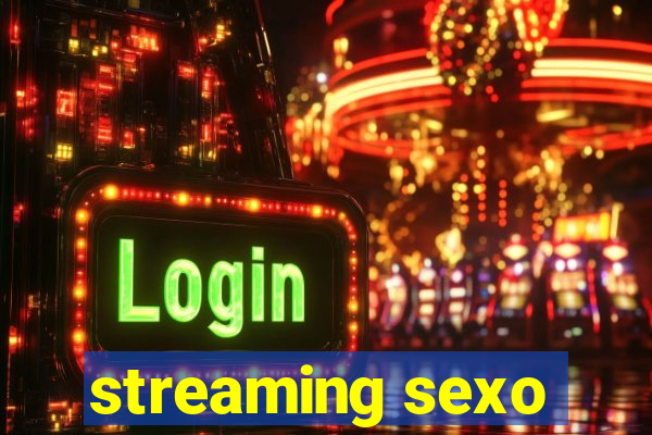 streaming sexo